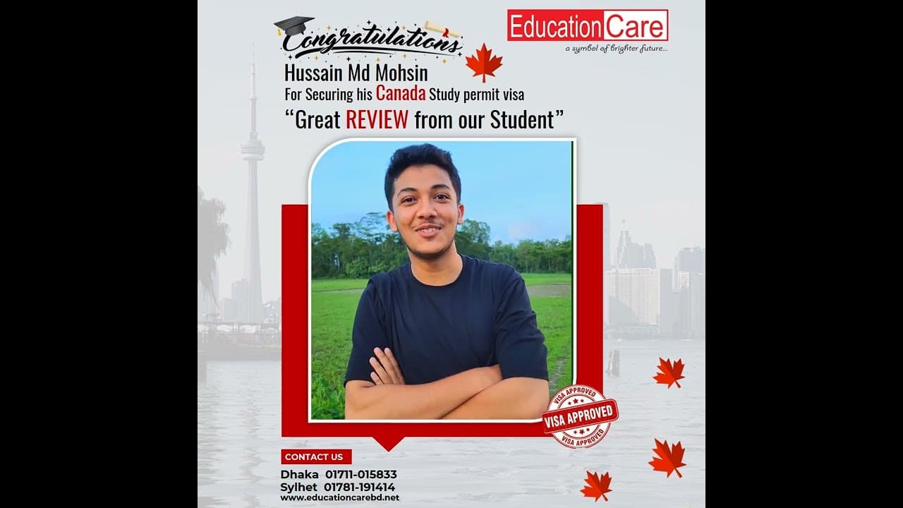 Hussain Md Mohsin Secures Student Visa of Canada