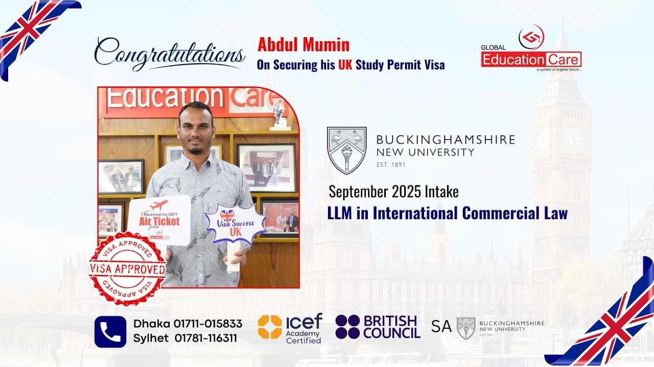 Uk Visa Success | Abdul Mumin | Buckinghamshire New University (September 2025) Intake