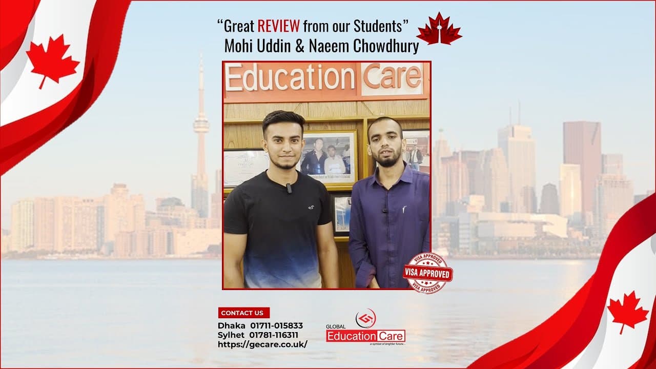 Mohi Uddin & Naeem Chowdhury Secure Student Visa of Canada