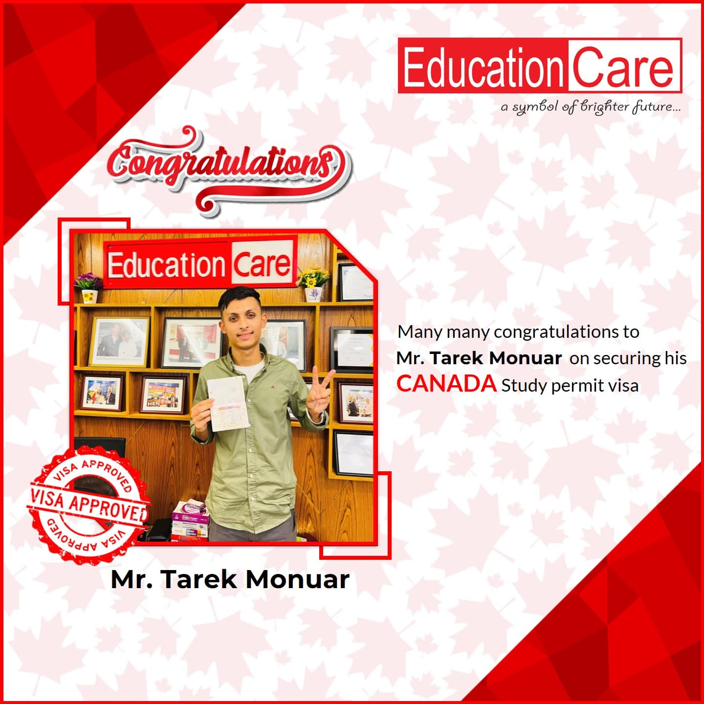 Canada visa success (Mr. Tarek Monuar)