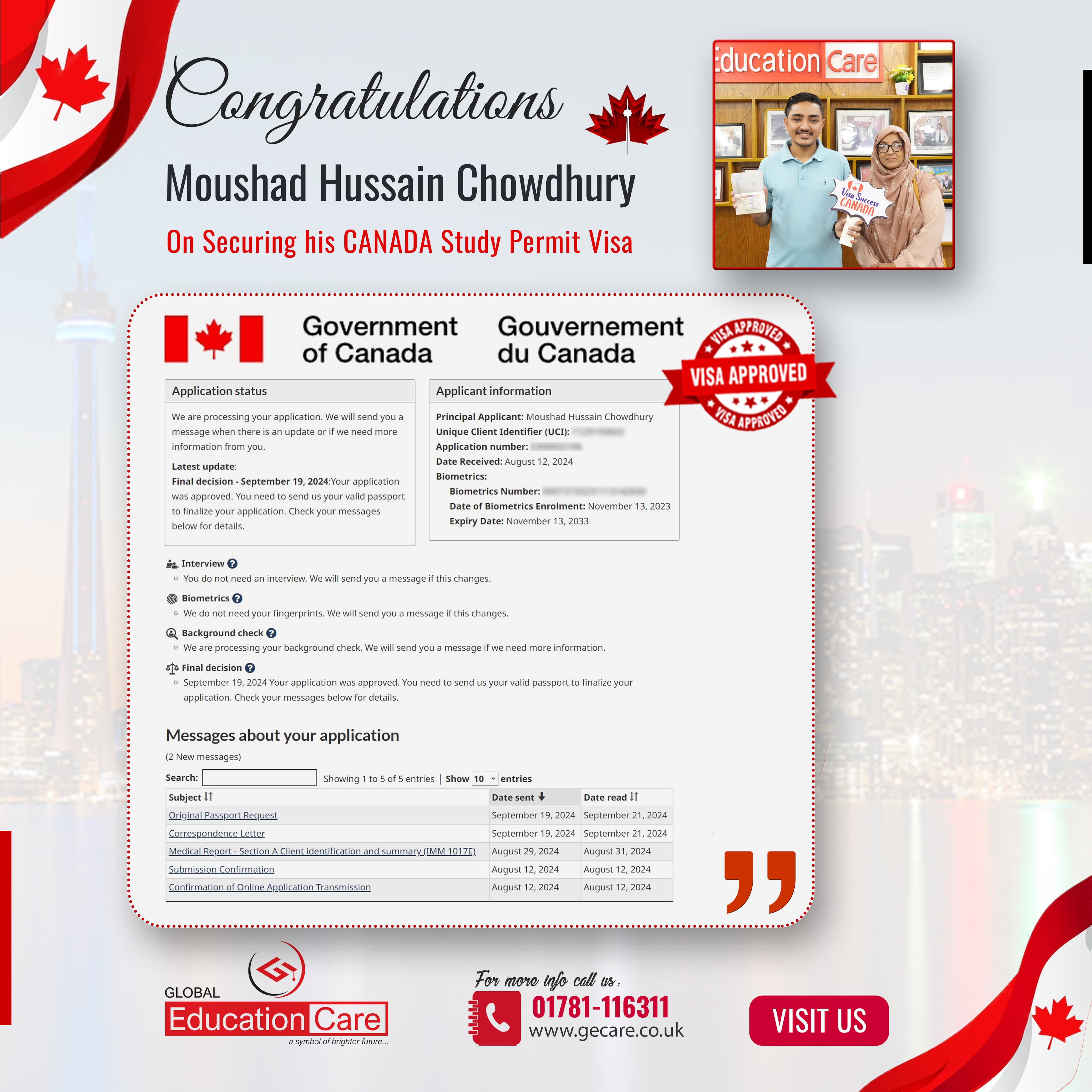 Moushad Hussain Chowdhury has secured his student visa for Canada