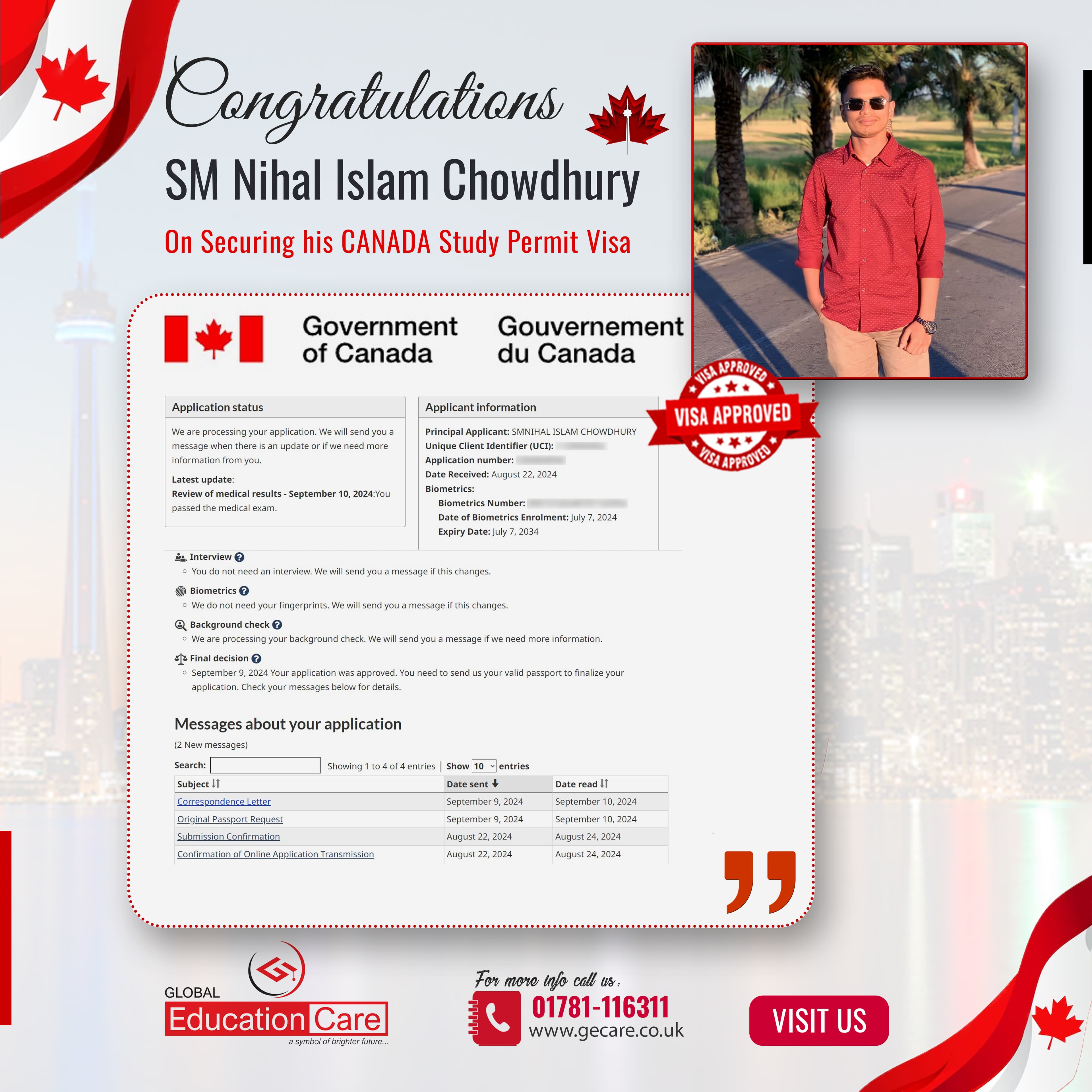 Sm Nihal Islam Chowdhury has secured his student visa for Canada