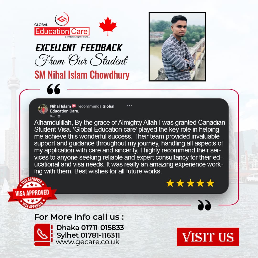 Canada Visa Success (SM Nihal Islam Chowdhury Review)