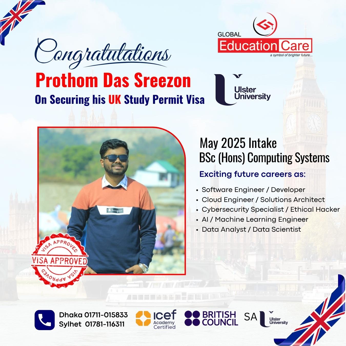 UK Visa Success | Prothom Das Sreezon | Ulster University - BSc (Hons) Computing Systems